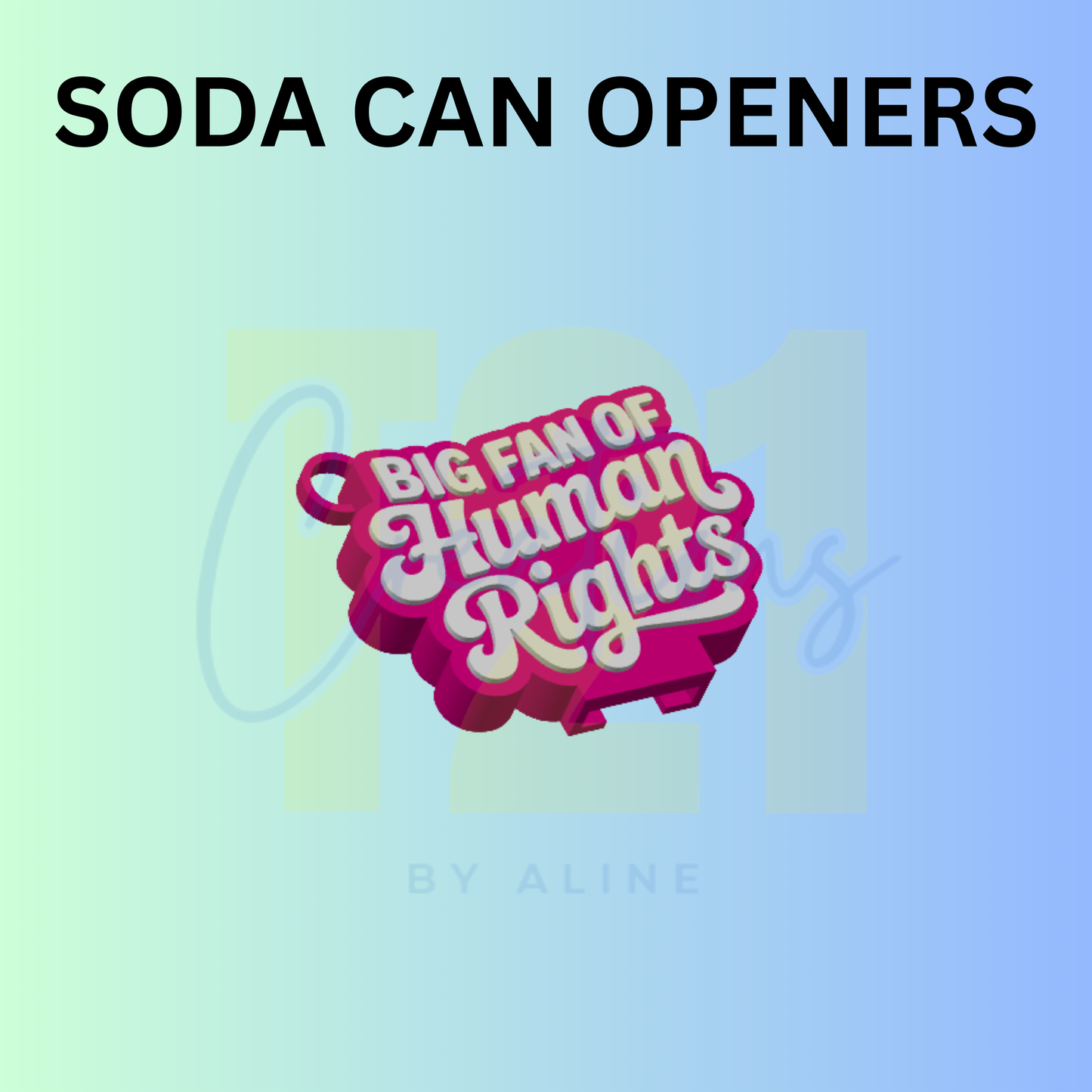 HUMAN RIGHTS SODA CAN OPENER KEYCHAIN