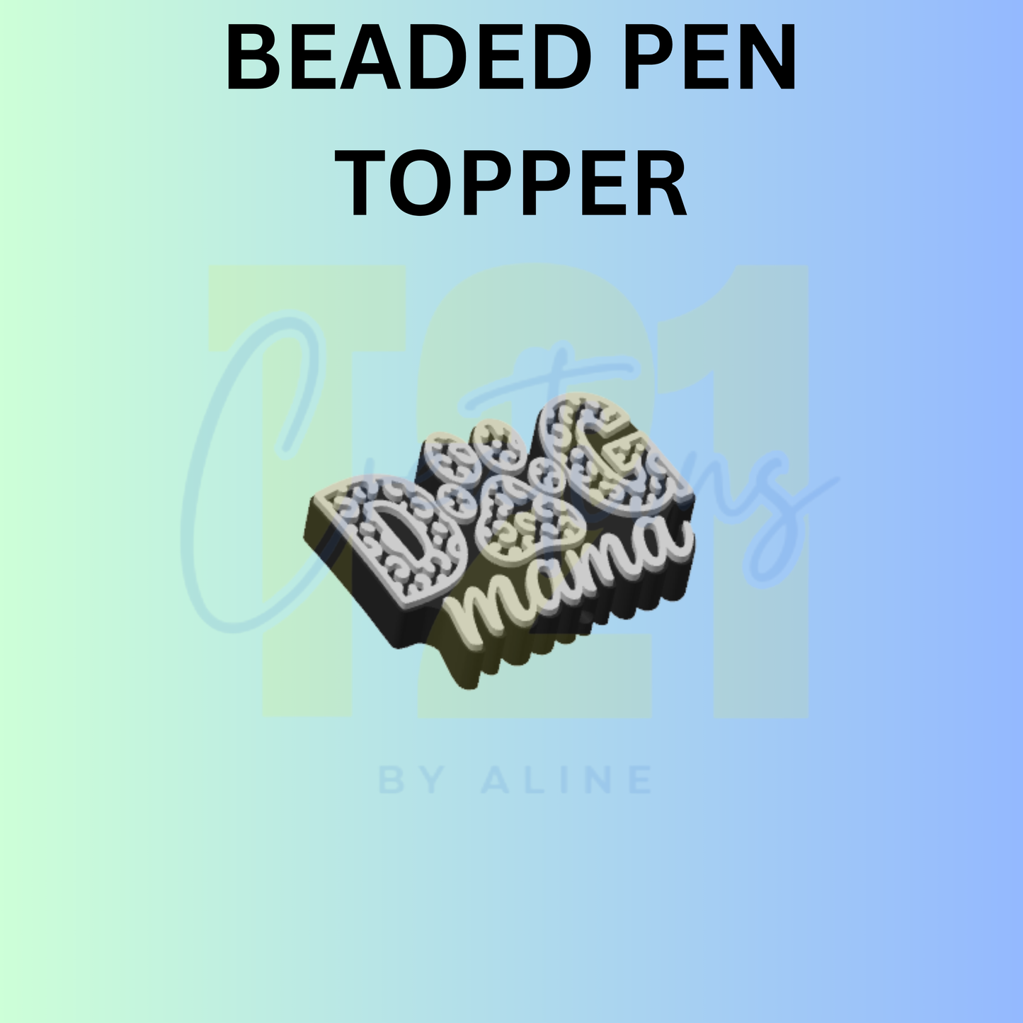 DOG MAMA PEN TOPPER