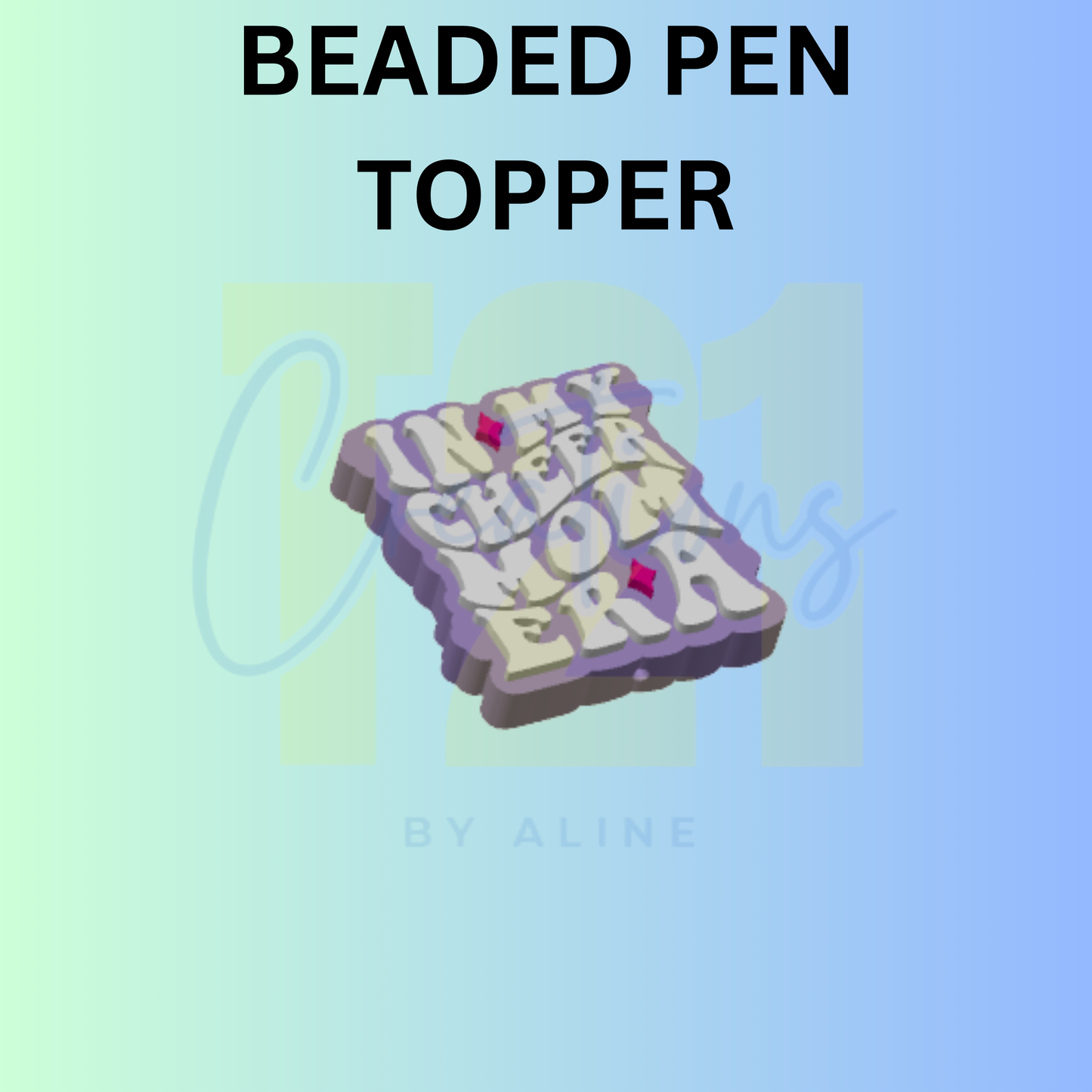 CHEER MOM ERA PEN TOPPER