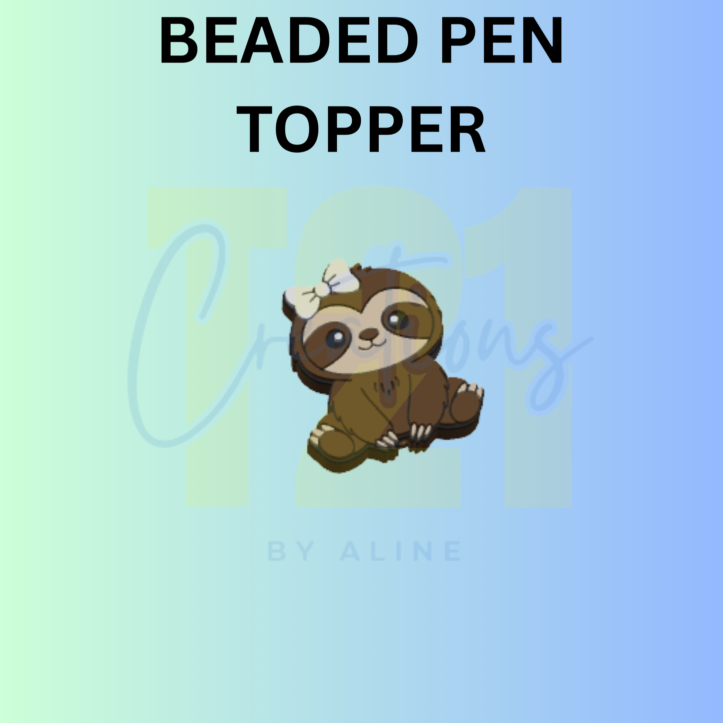 SLOTH PEN TOPPER