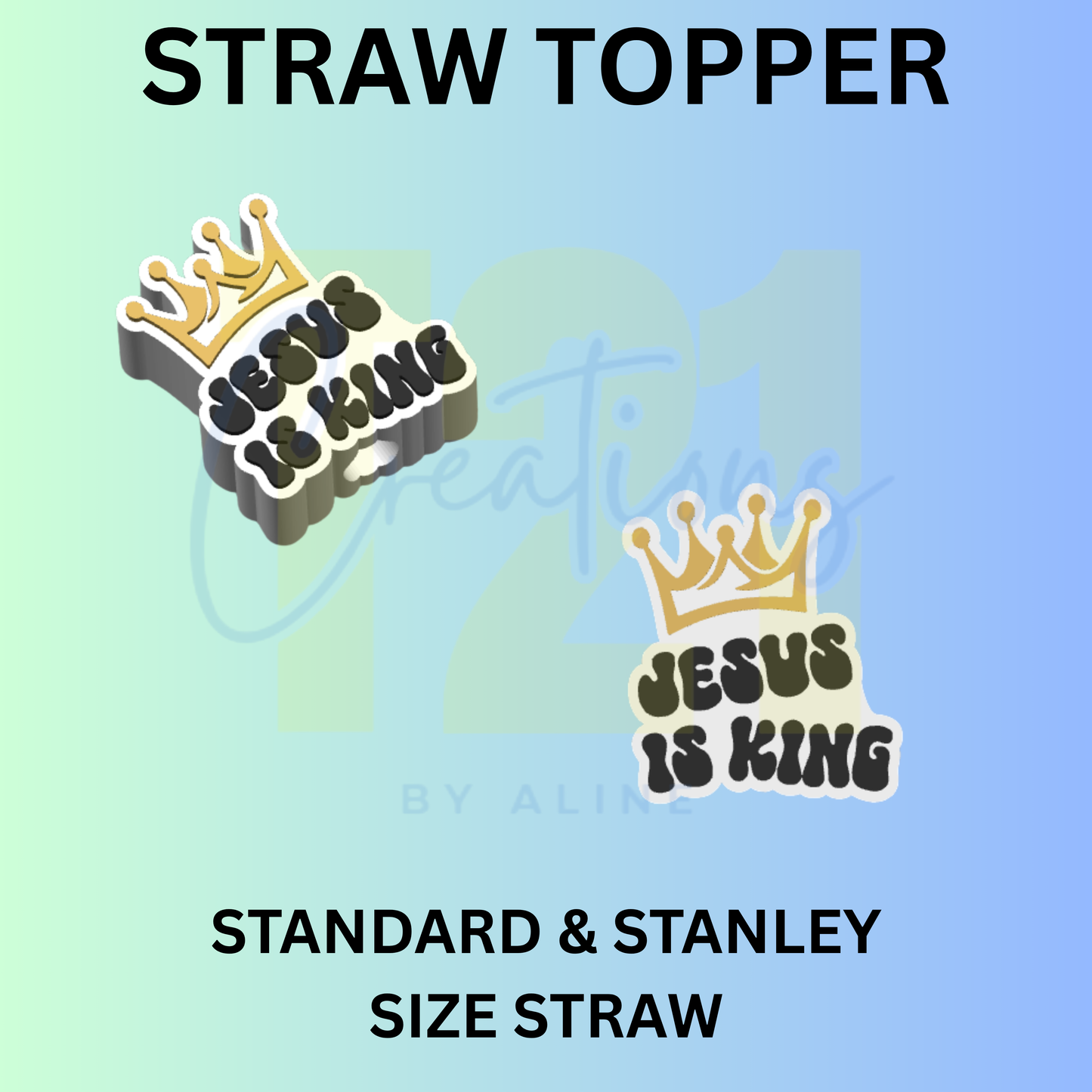 JESUS IS KING STRAW TOPPER