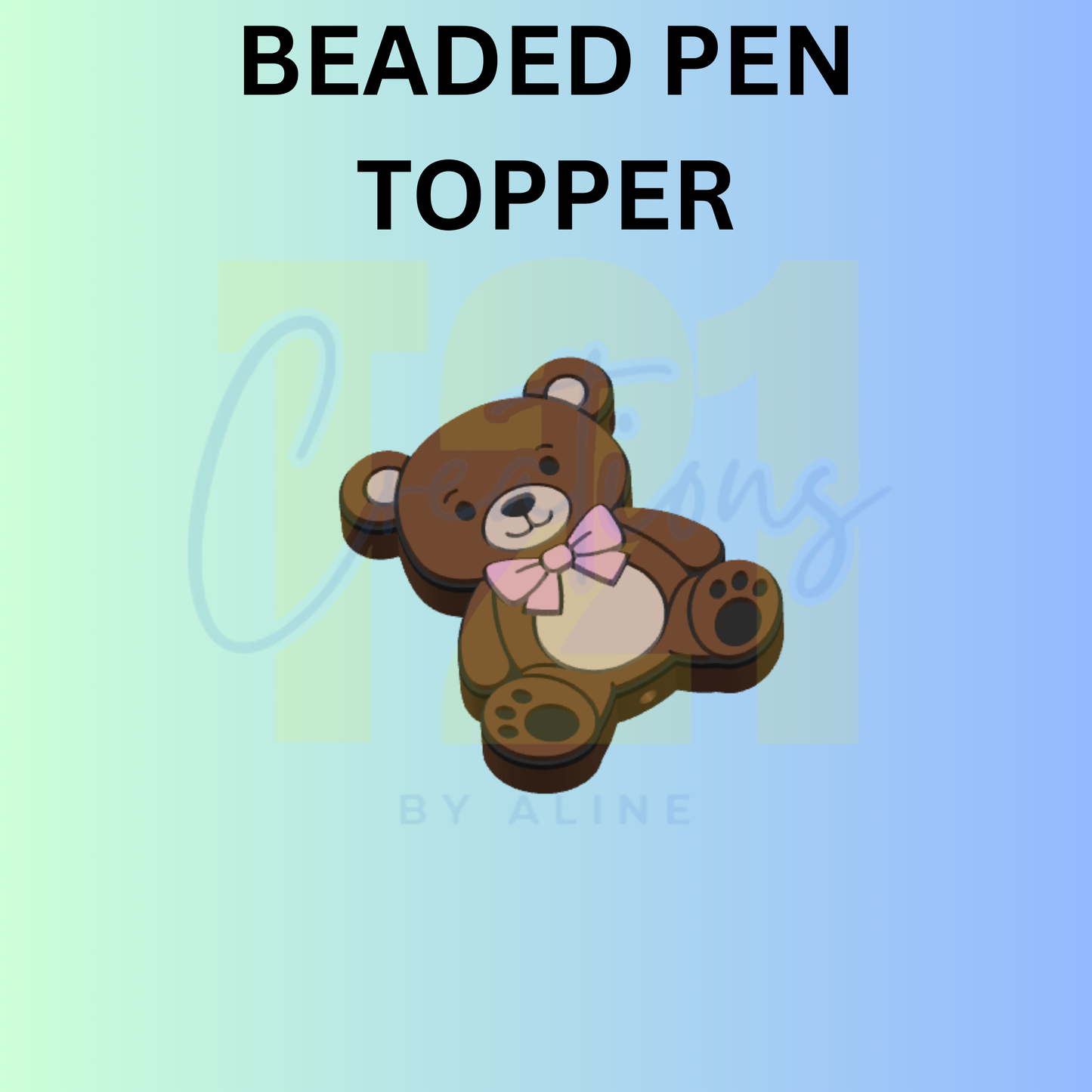 BEAR PEN TOPPER