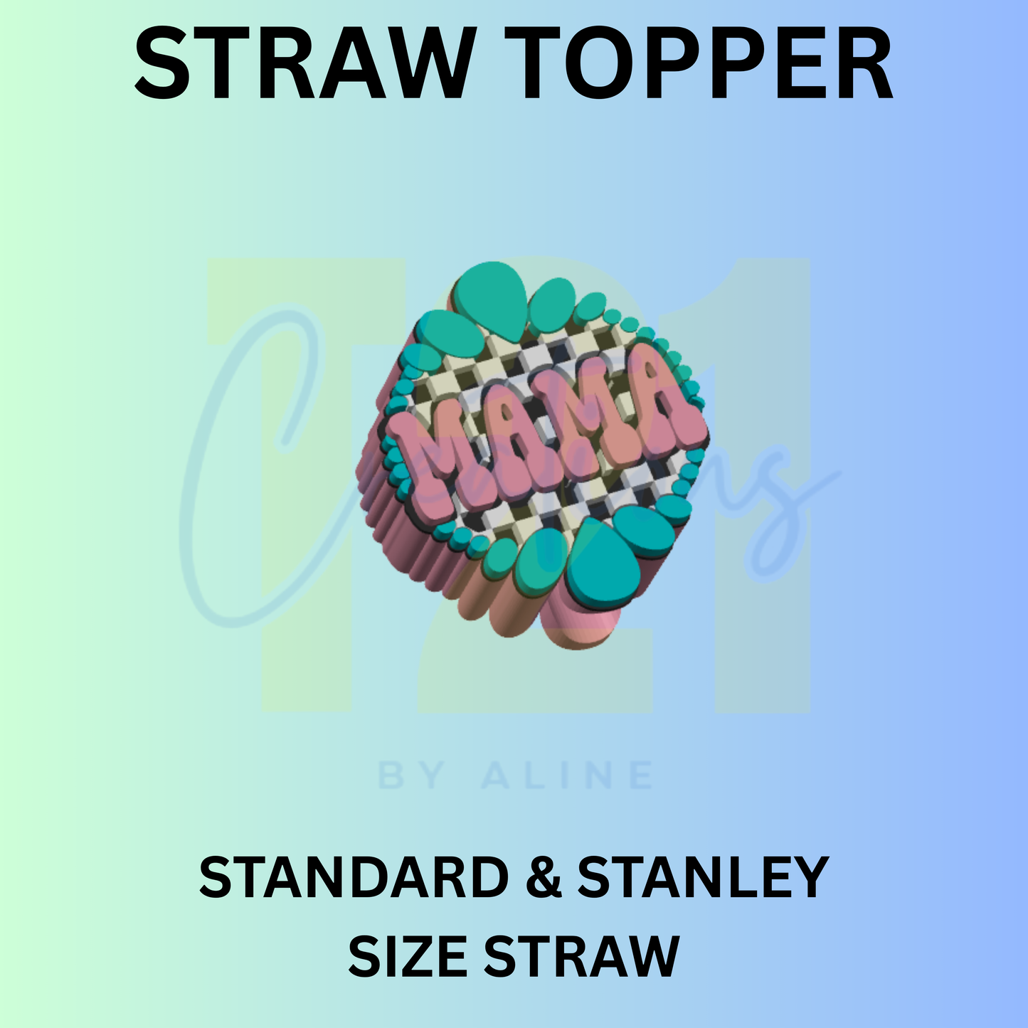 MAMA STRAW TOPPER