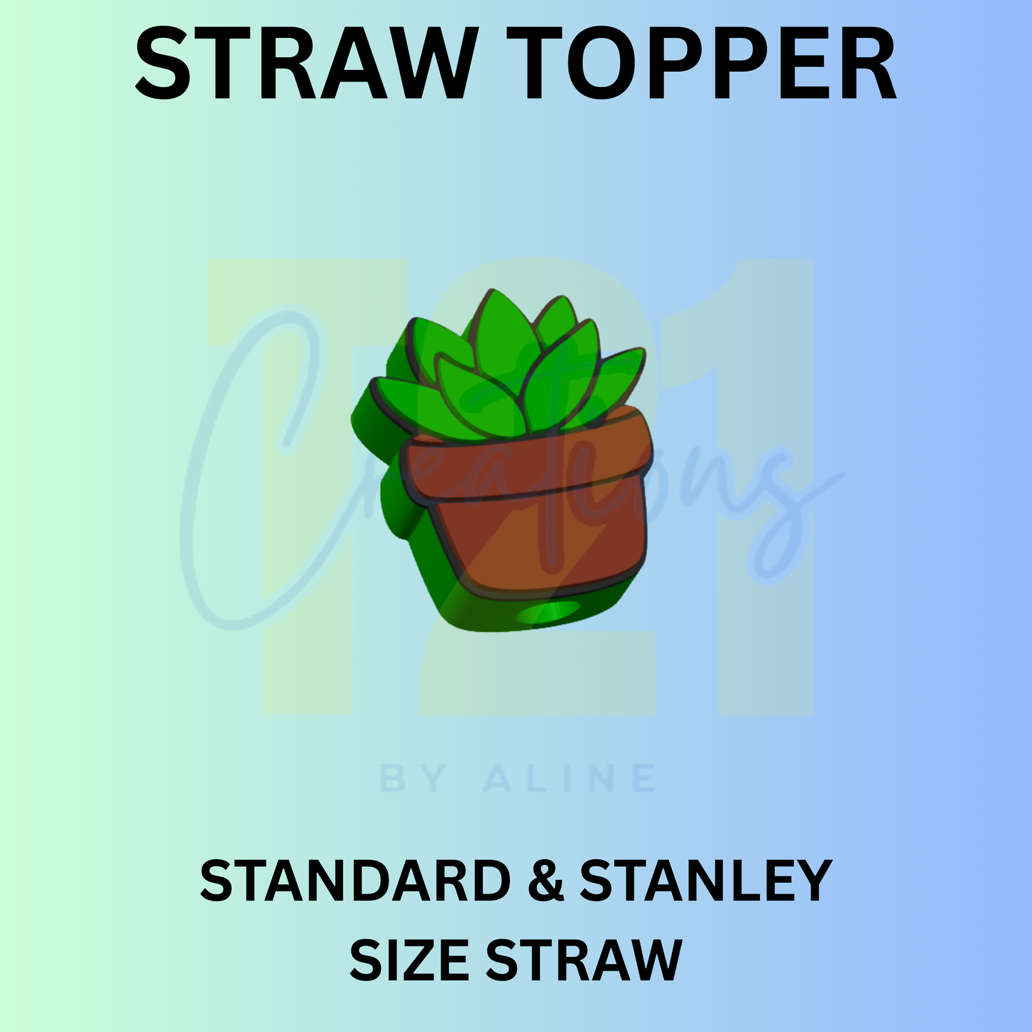 SUCCULENT STRAW TOPPER