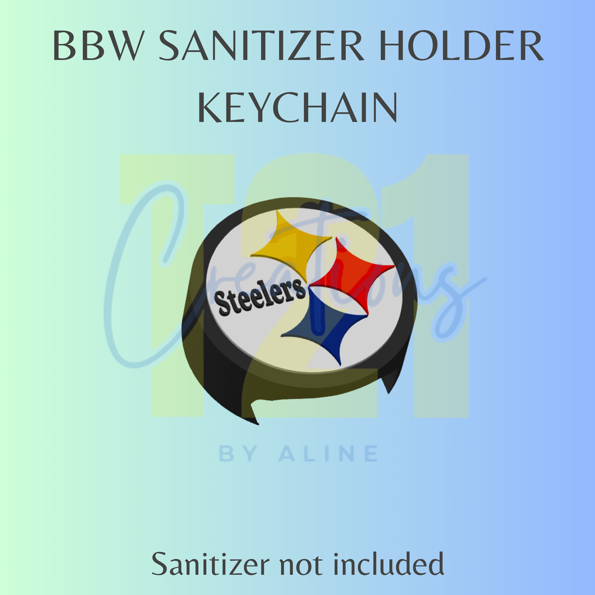 STEE- LER(S) BBW SANITIZER KEYCHAIN