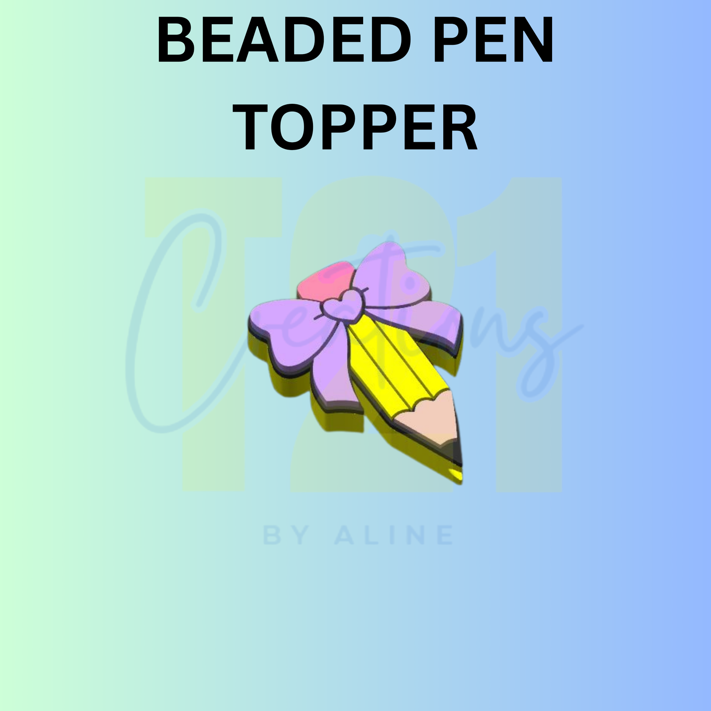 PENCIL PEN TOPPER