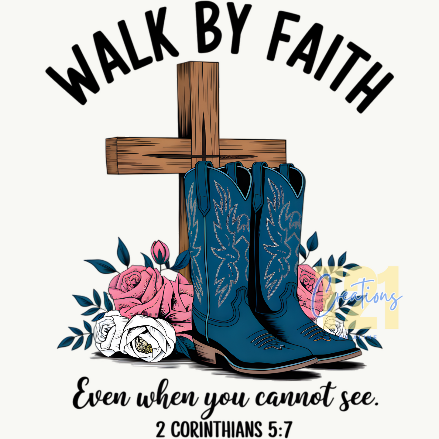 WALK BY FAITH DTF TRANSFER