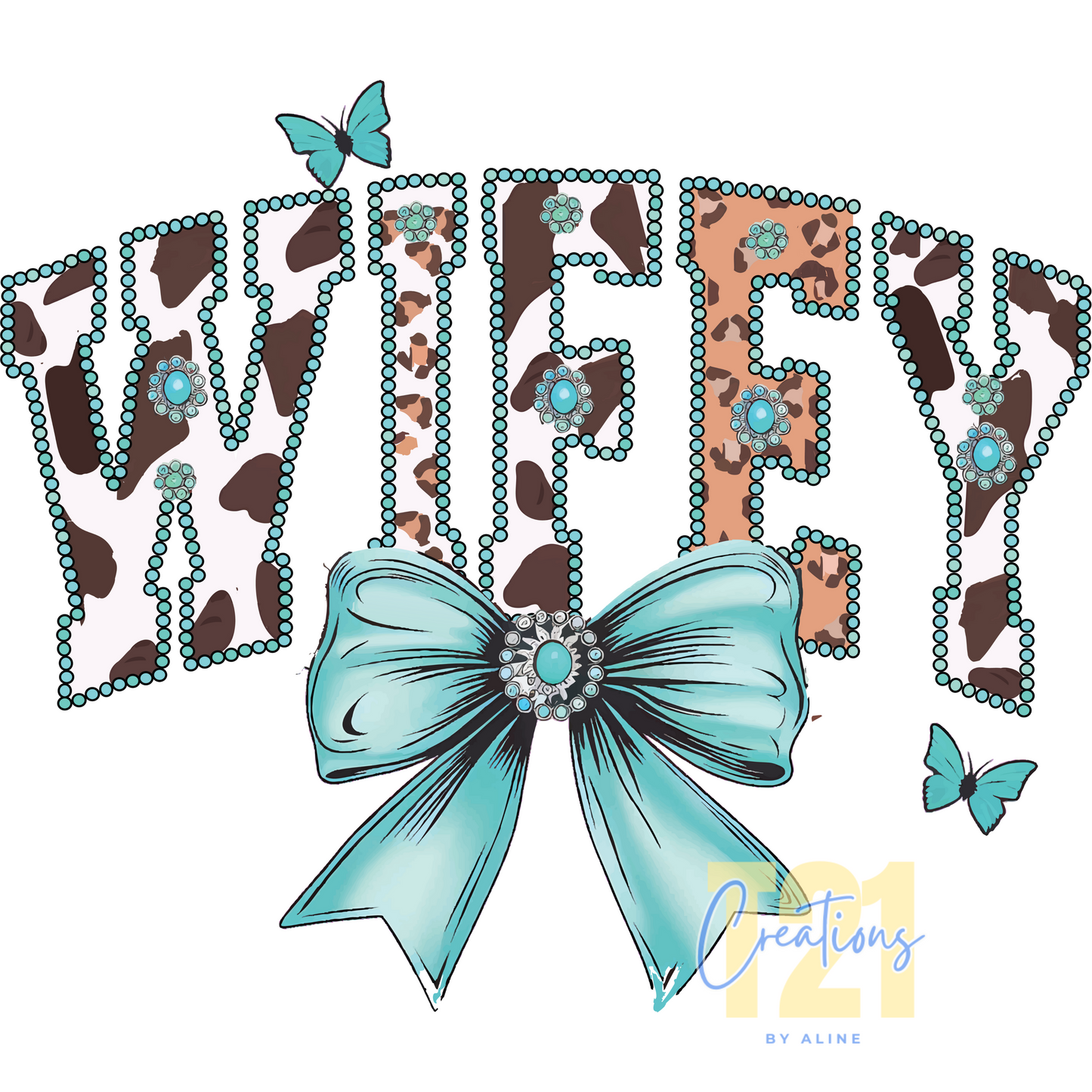 WIFEY WESTERN DTF TRANSFER