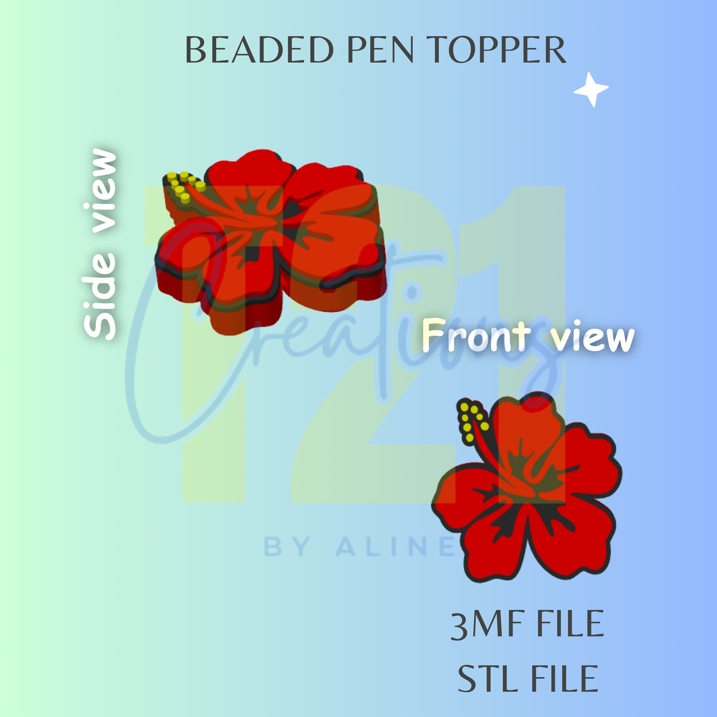 HIBISCUS PEN TOPPER STL FILE