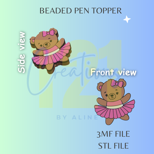 BALLERINA BEAR PEN TOPPER STL FILE