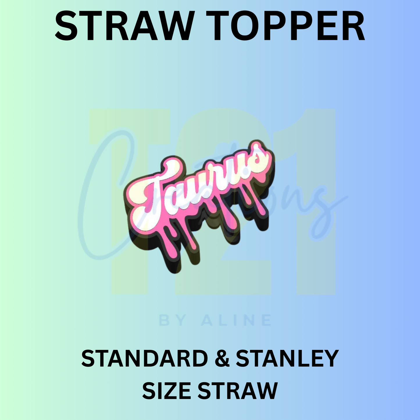 TAURUS STRAW TOPPER