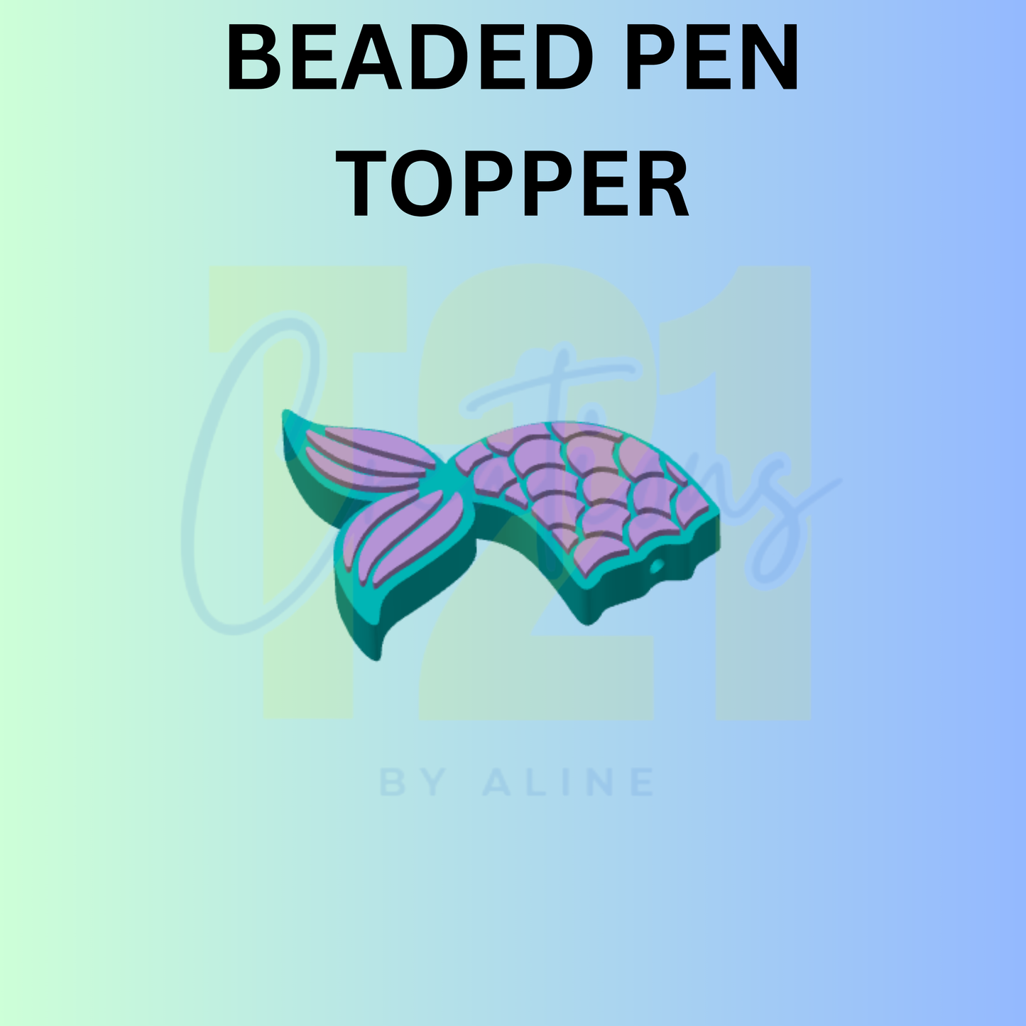 MERMAID TAIL PEN TOPPER
