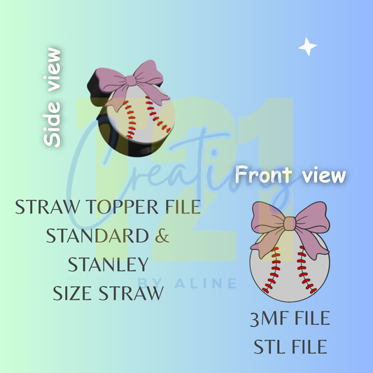 COQUETTE BASE/SOFTBALL STRAW TOPPER STL FILE