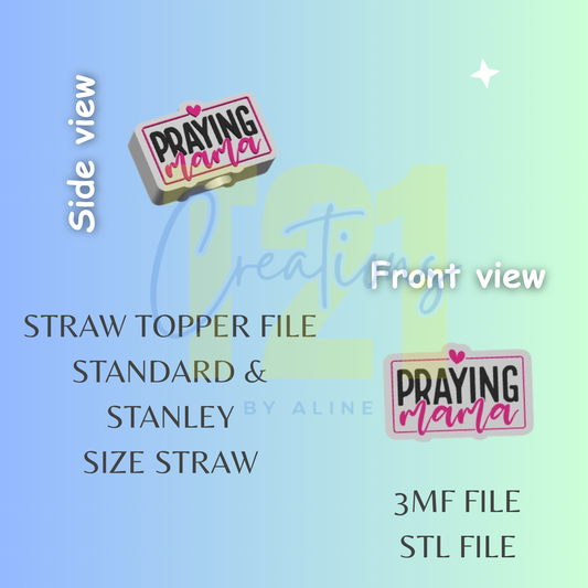 PRAYING MAMA STRAW TOPPER STL FILE
