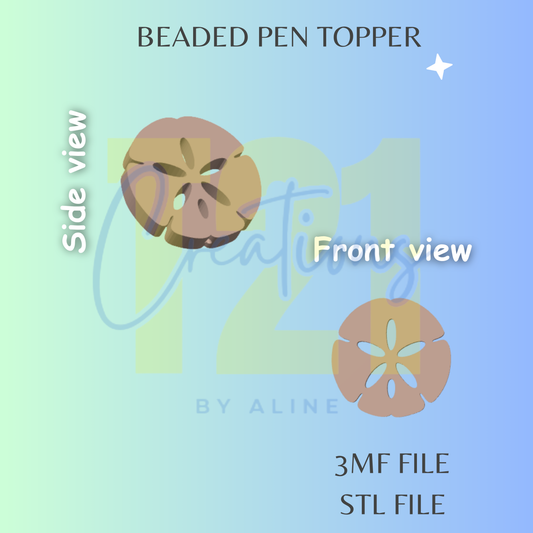 SAND DOLLAR PEN TOPPER STL FILE