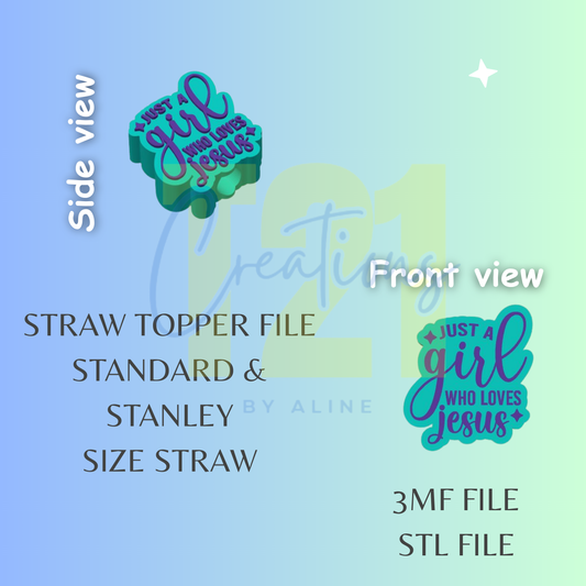 JUST A GIRL STRAW TOPPER STL FILE