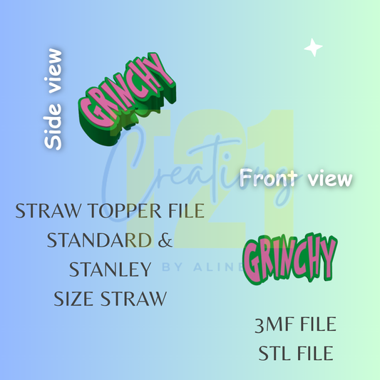 GRINCHY STRAW TOPPER STL FILE