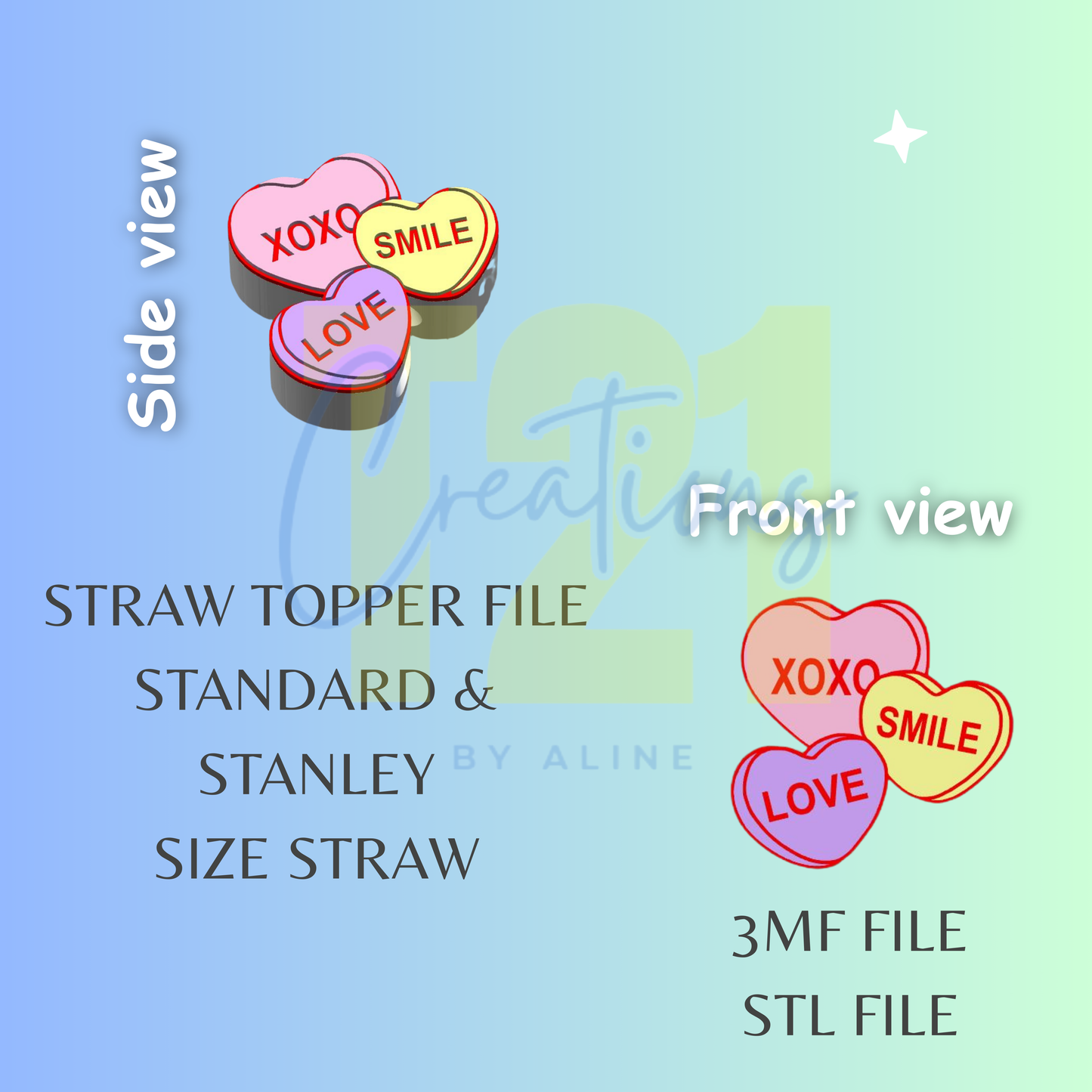 CONVERSATION HEARTS STRAW TOPPER STL FILE