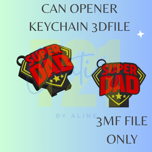 SUPER DAD CAN OPENER 3MF FILE