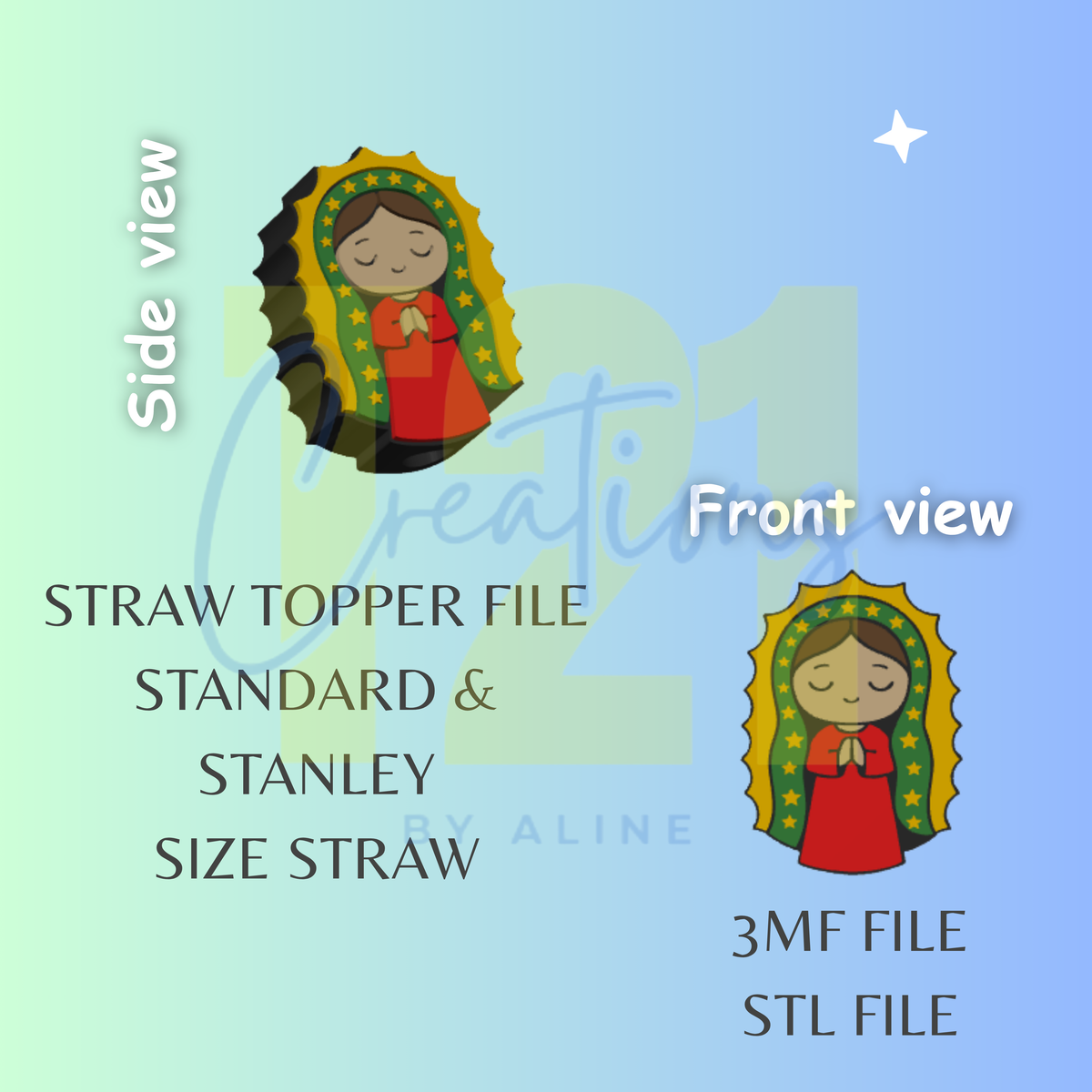 VIRGENCITA STRAW TOPPER STL FILE
