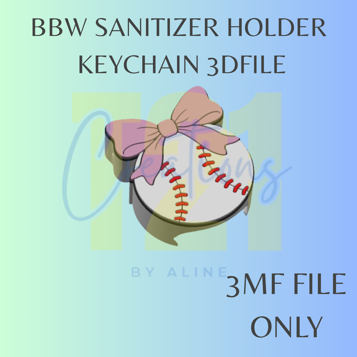 COQUETTE SOFT/BASEBALL BBW SANITIZER KEYCHAIN 3MF FILE