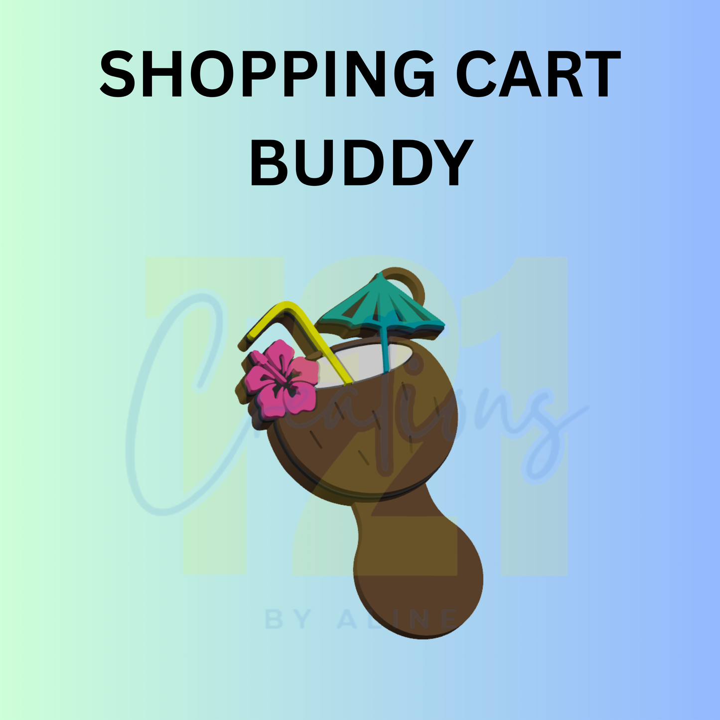 COCONUT SHOPPING CART BUDDY