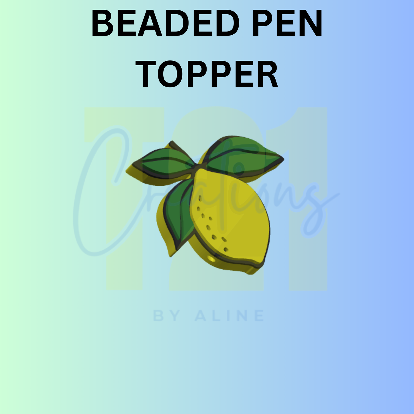 LEMON PEN TOPPER