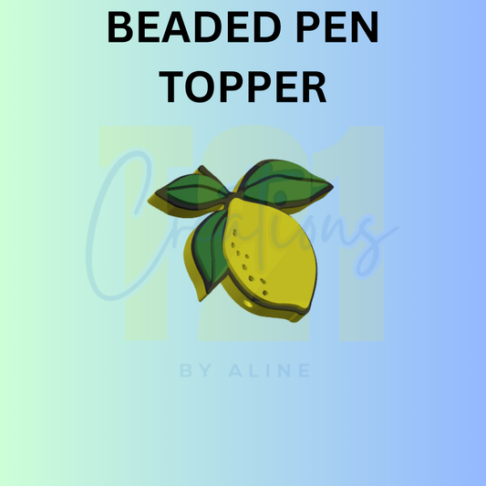 LEMON PEN TOPPER