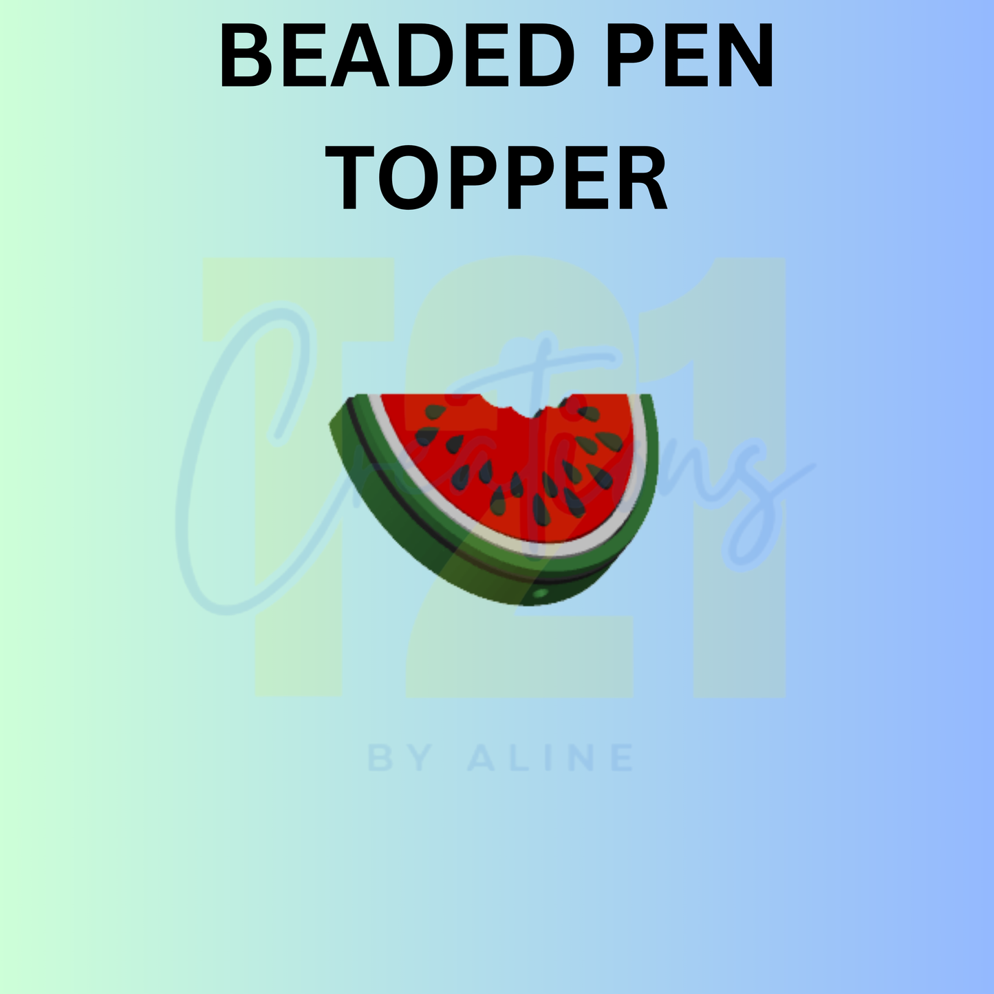 WATERMELON PEN TOPPER