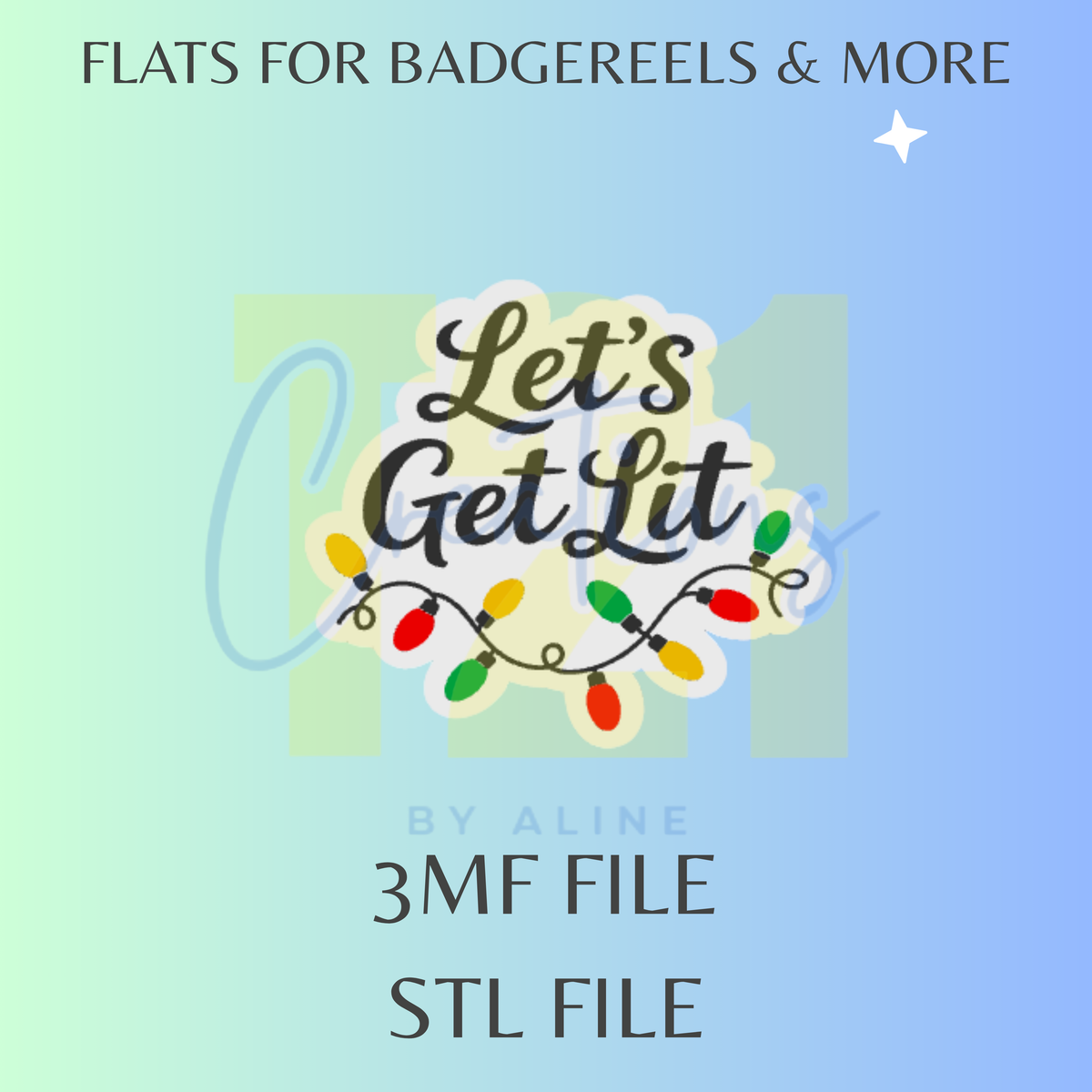 LET'S GET LIT FLAT STL FILE