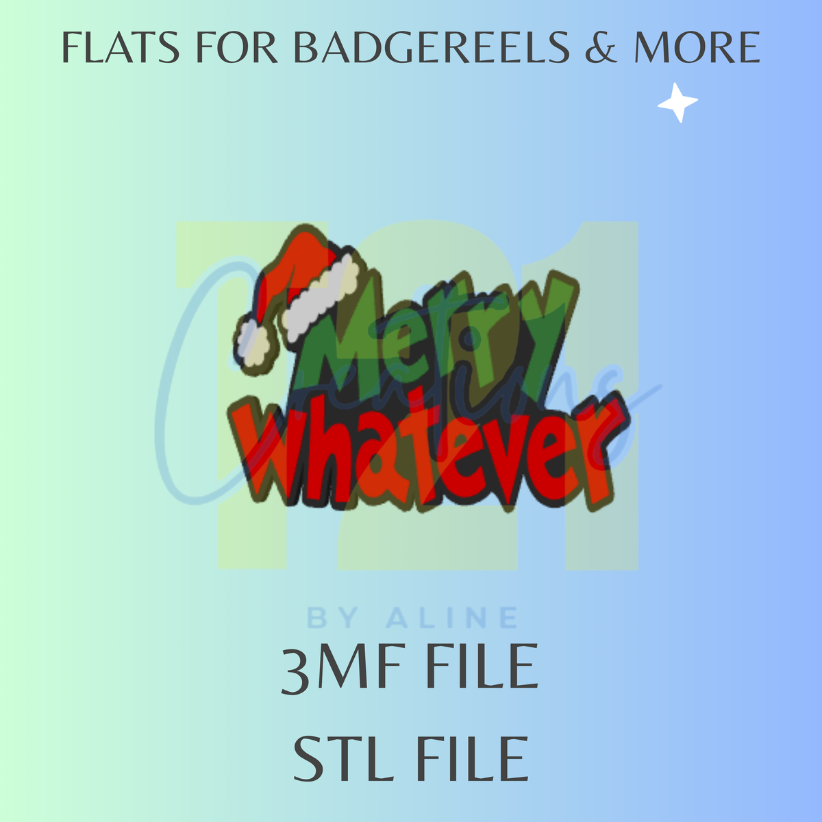 MERRY WHATEVER FLAT STL FILE