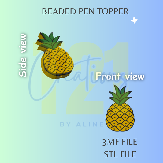 PINEAPPLE PEN TOPPER STL FILE