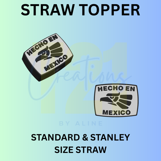 HECHO EN MEXICO STRAW TOPPER