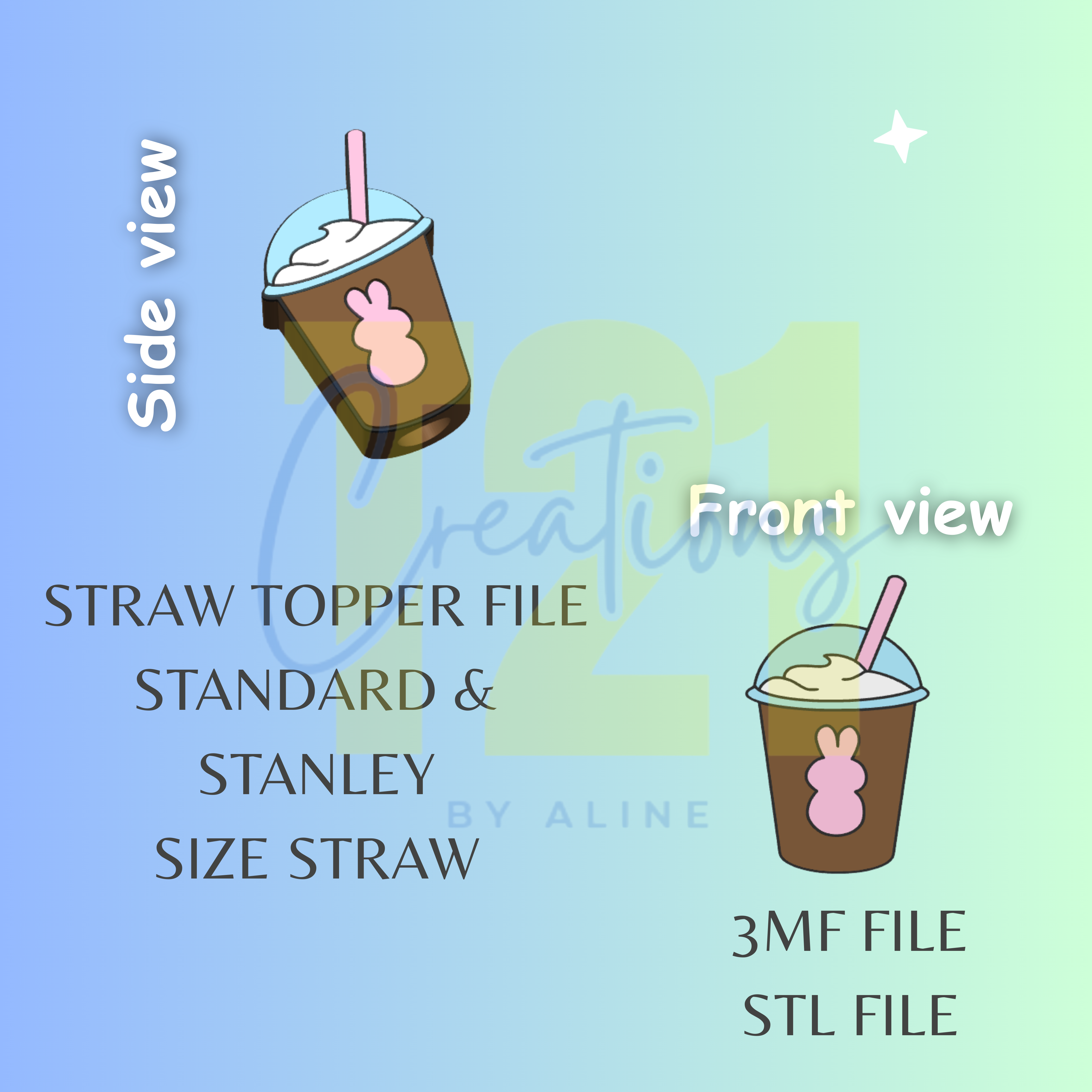 BUNNY COFFEE STRAW TOPPER STL FILE – T21 CREATIONS BY ALINE