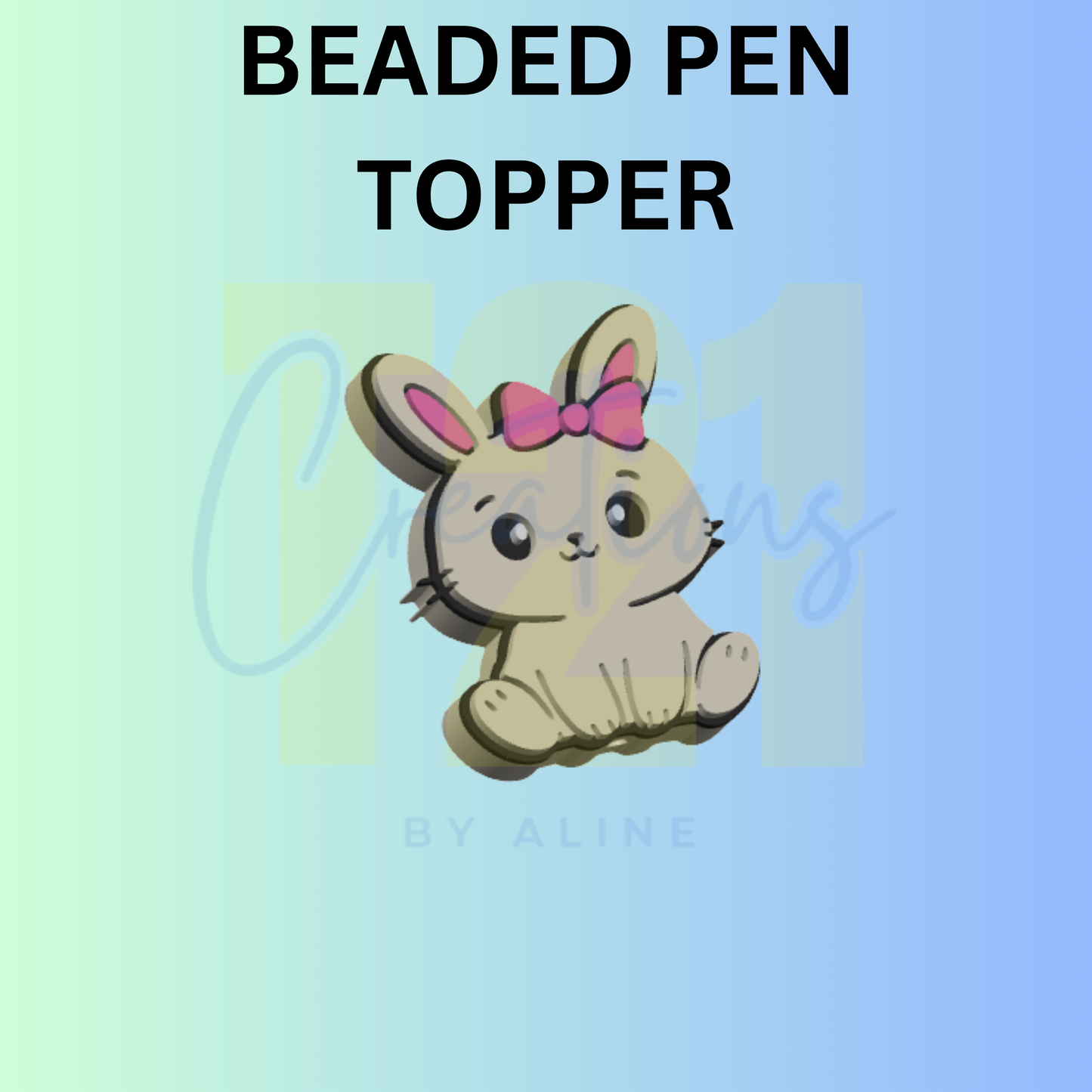 BUNNY PEN TOPPER
