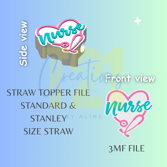 NURSE STRAW TOPPER STL FILE