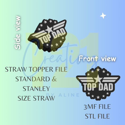TOP DAD TOPPER STL FILE