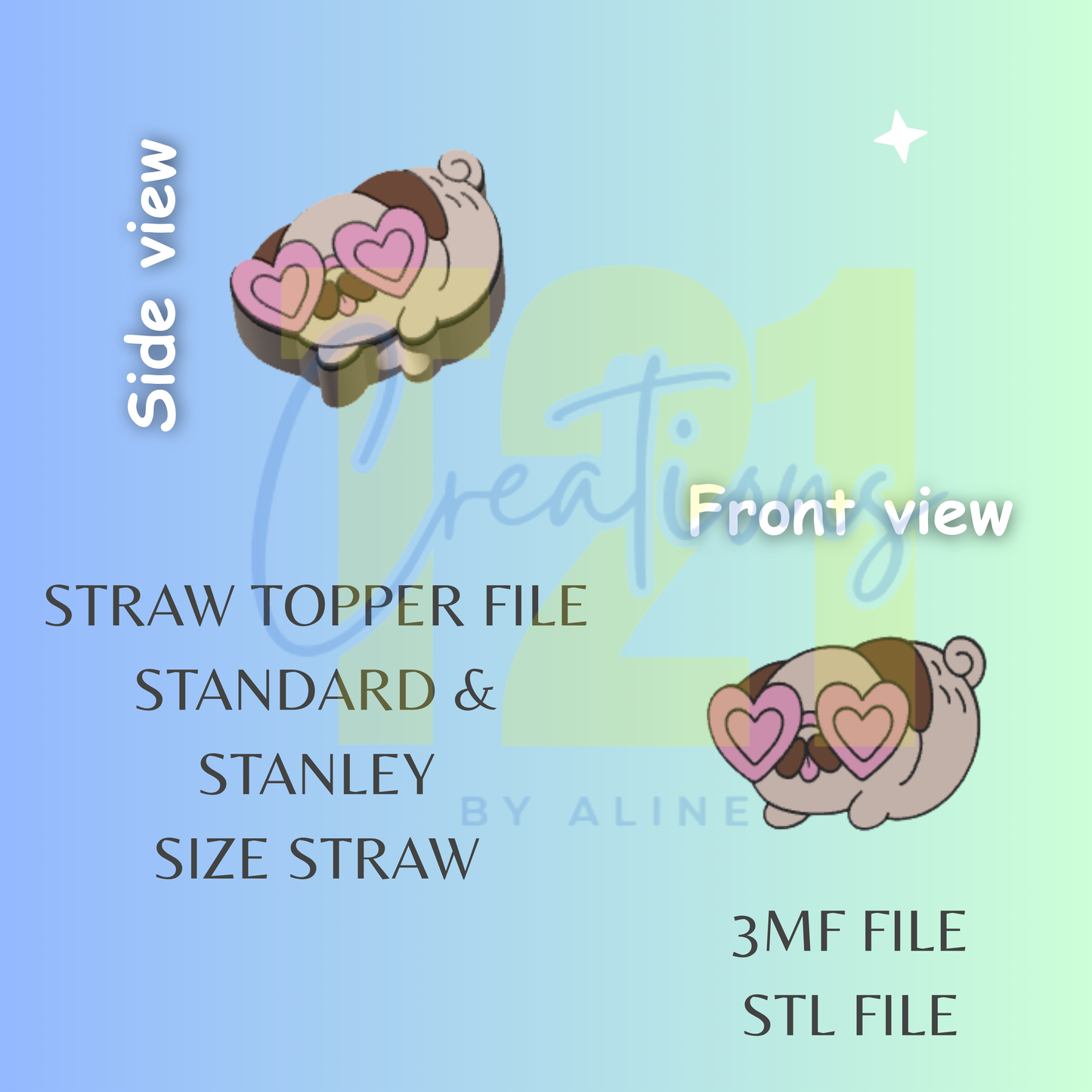 PUG STRAW TOPPER STL FILE