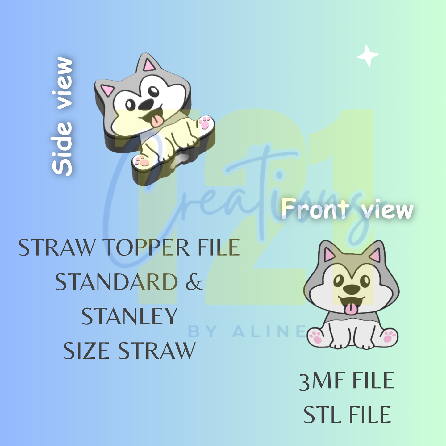 HUSKIE STRAW TOPPER STL FILE