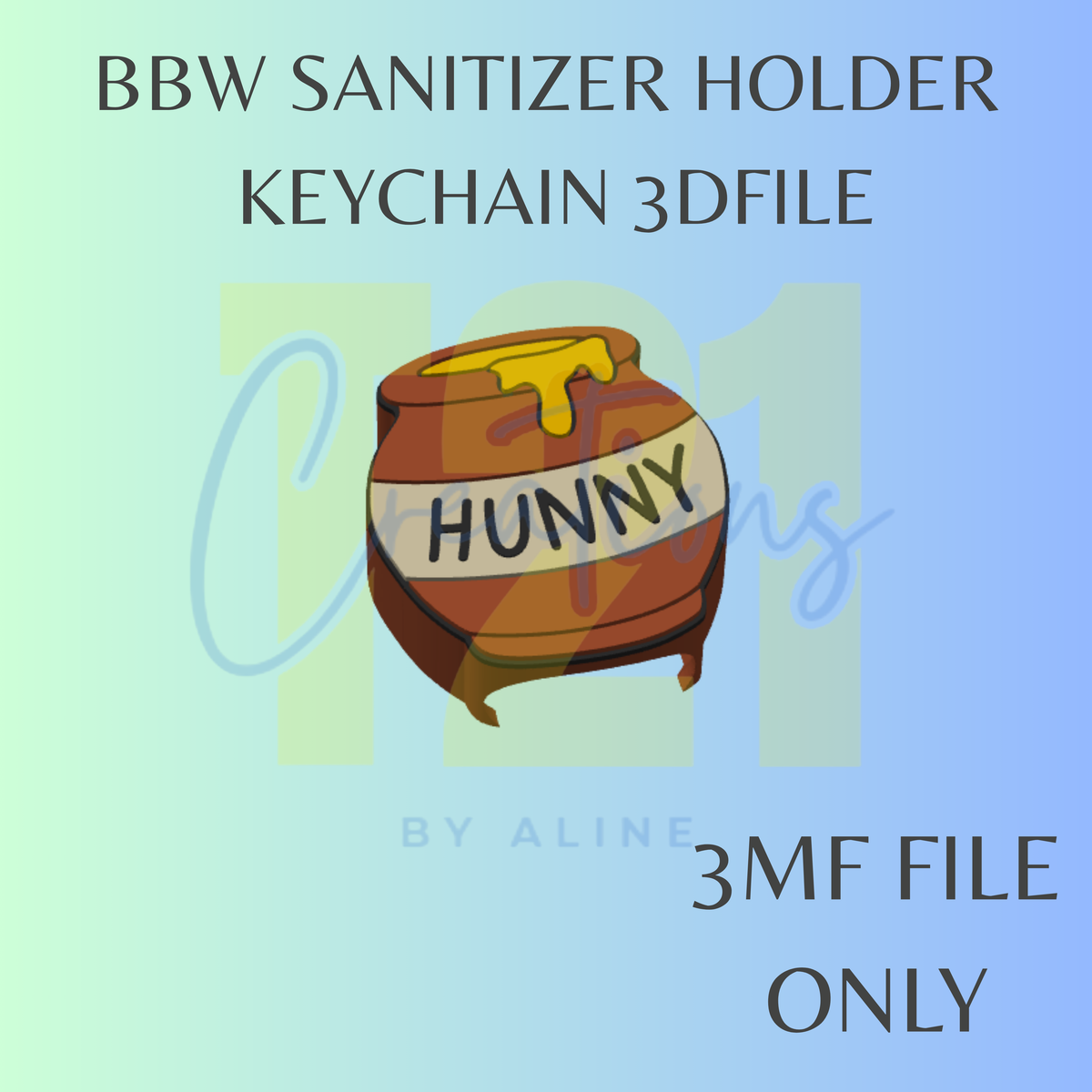 HONEY POT BBW SANITIZER KEYCHAIN 3MF FILE