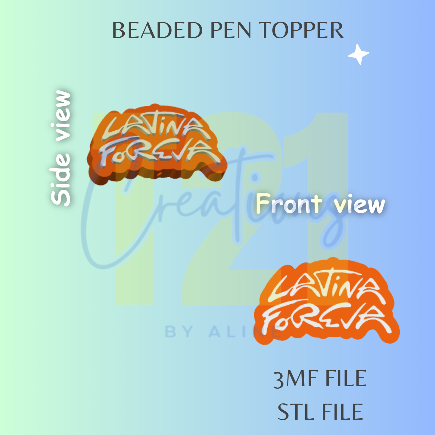 LATINA FOREVER PEN TOPPER STL FILE