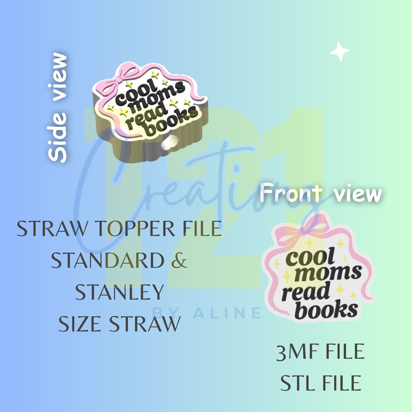 COOL MOMS READ STRAW TOPPER STL FILE