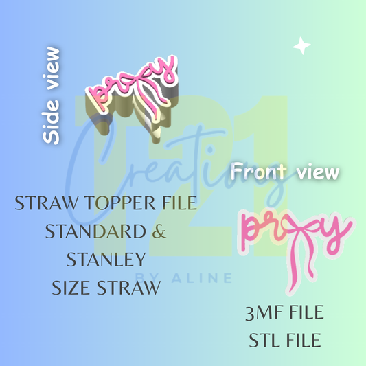 PRAY STRAW TOPPER STL FILE