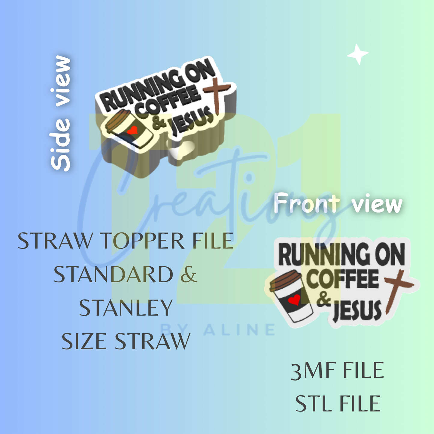 COFFEE & JESUS STRAW TOPPER STL FILE
