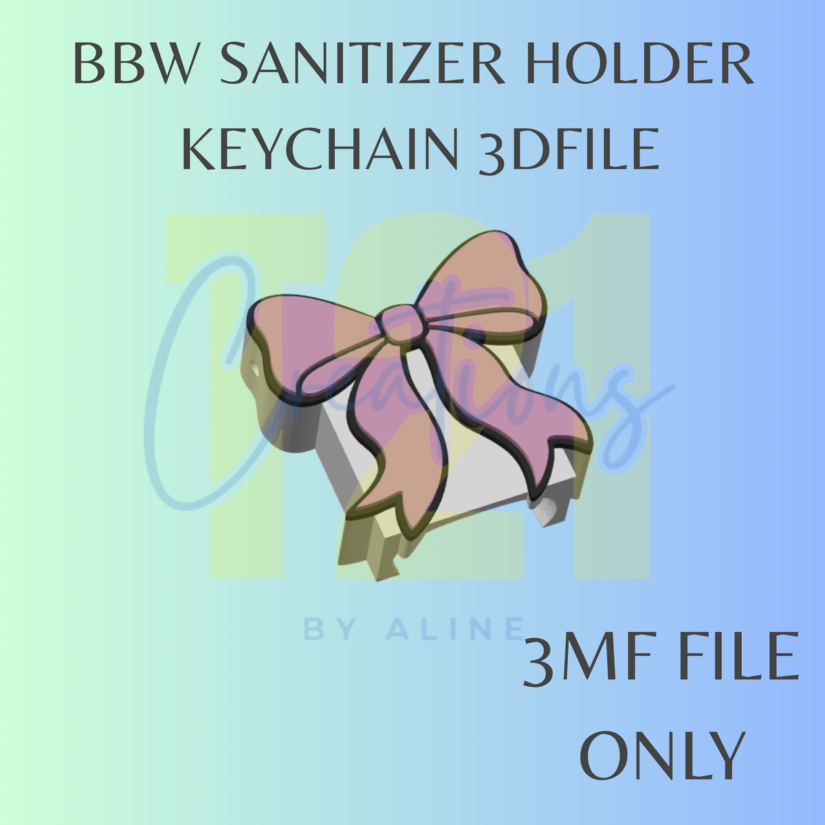 BOW BBW SANITIZER KEYCHAIN 3MF FILE