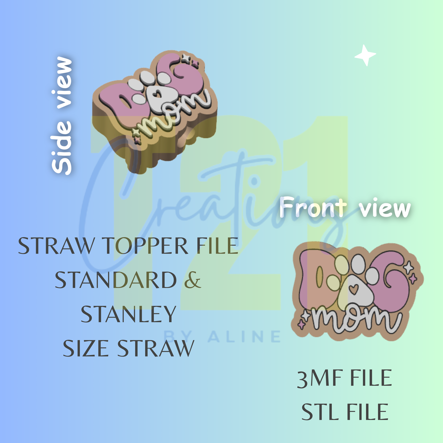 DOG MOM STRAW TOPPER STL FILE