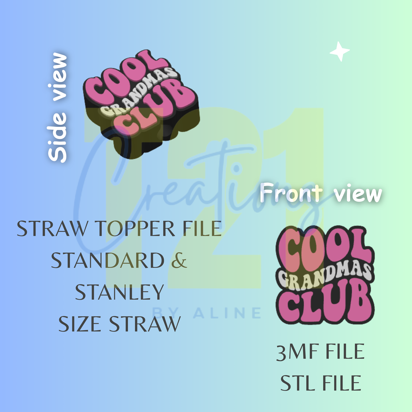COOL GRANDMA'S CLUB STRAW TOPPER STL FILE