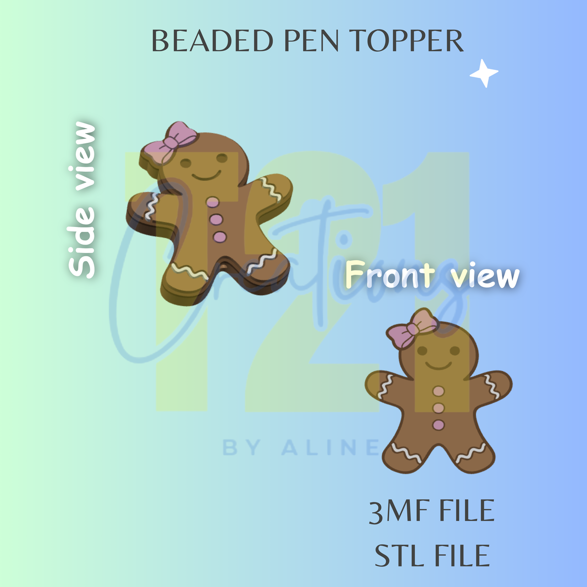 GINGERBREAD GIRL PEN TOPPER STL FILE