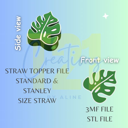 MONSTERA STRAW TOPPER STL FILE