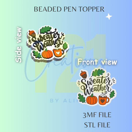 SWEATER WEATHER PEN TOPPER STL FILE